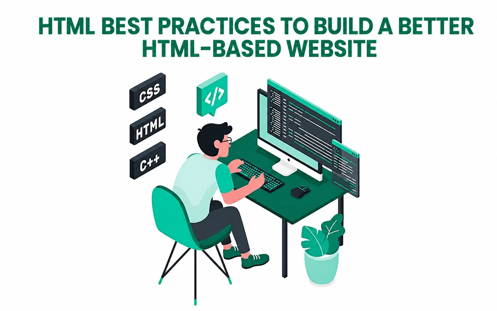 HTML Best Practices to Build a Better HTML-Based Website