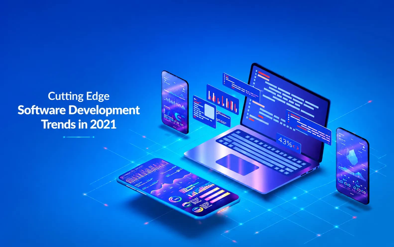 A Sneak Peak of Enterprise Software Development Trends in 2021