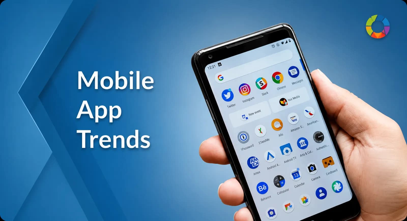 The Leading Mobile Applications in 2021
