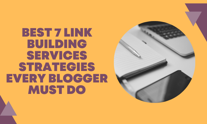 Best Link Building Strategies for Bloggers